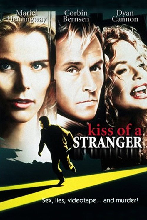 Постер фильма «Kiss of a Stranger»