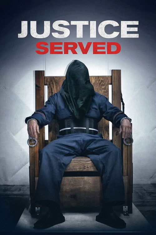 Постер фильма «Justice Served»
