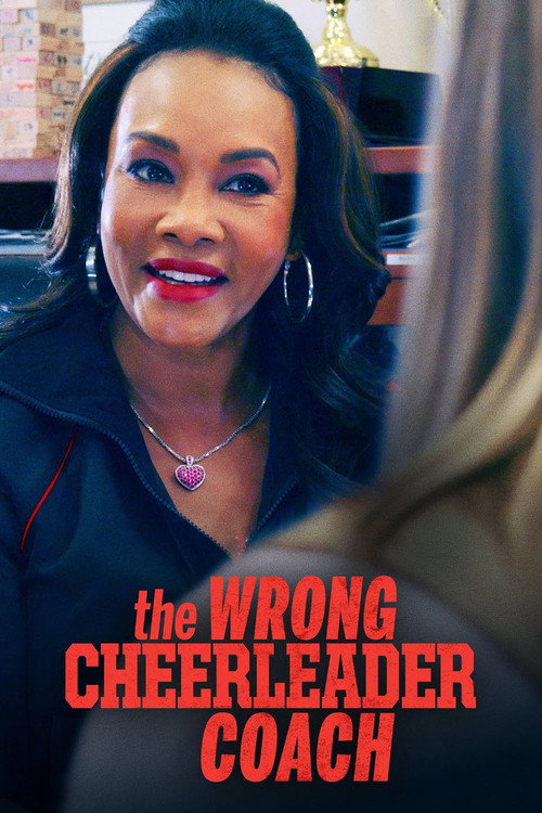 Постер фильма «The Wrong Cheerleader Coach»