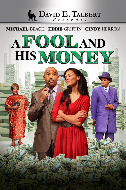 Постер фильма «David E. Talbert's: A Fool and His Money»