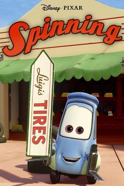 Постер фильма «Мультфильм Тачки: Сказки о Radiator Springs - Спиннинг»
