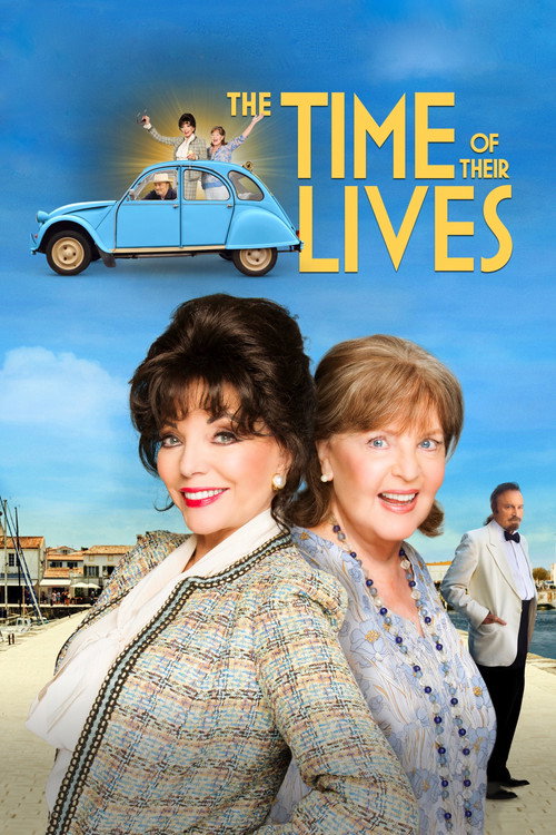 Постер фильма «The Time of Their Lives»