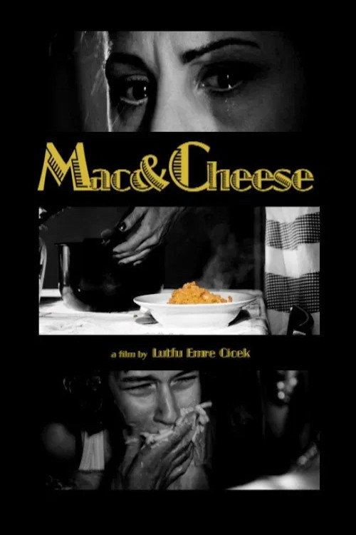Постер фильма «Mac & Cheese»