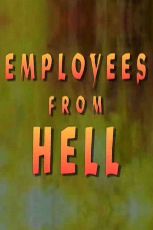 Постер фильма «Employees From Hell»