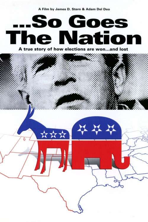 Постер фильма «...So Goes the Nation»