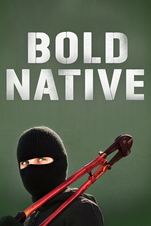 Постер фильма «Bold Native»