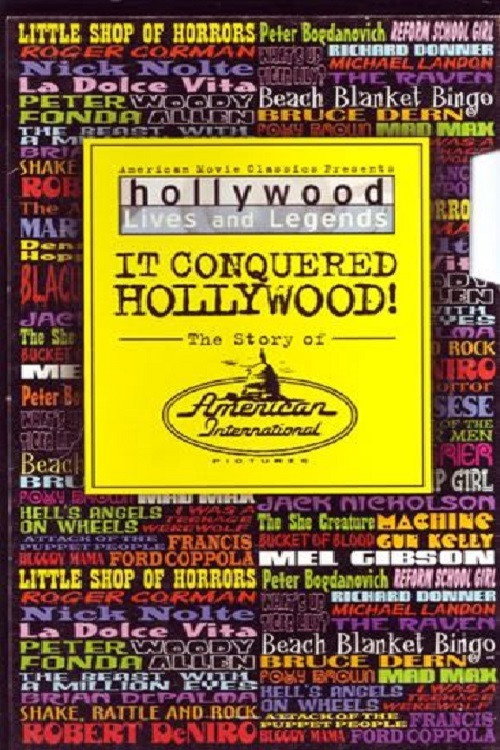 Постер фильма «It Conquered Hollywood! The Story of American International Pictures»
