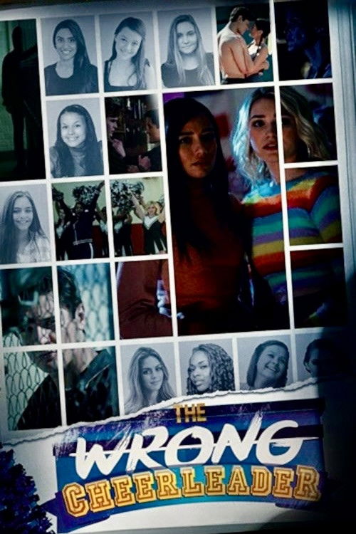 Постер фильма «The Wrong Cheerleader»