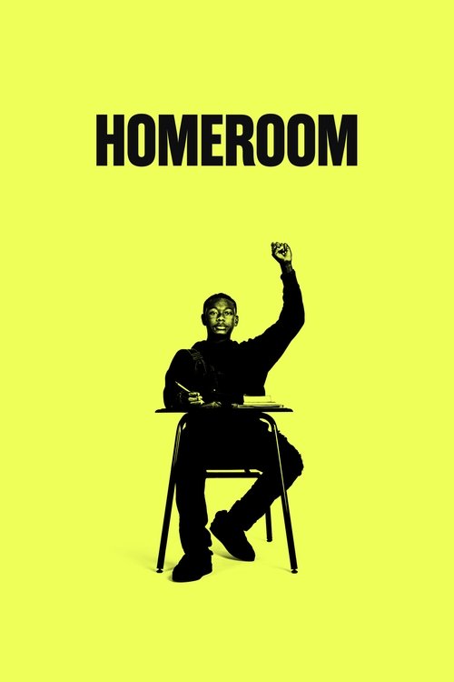 Постер фильма «Homeroom»