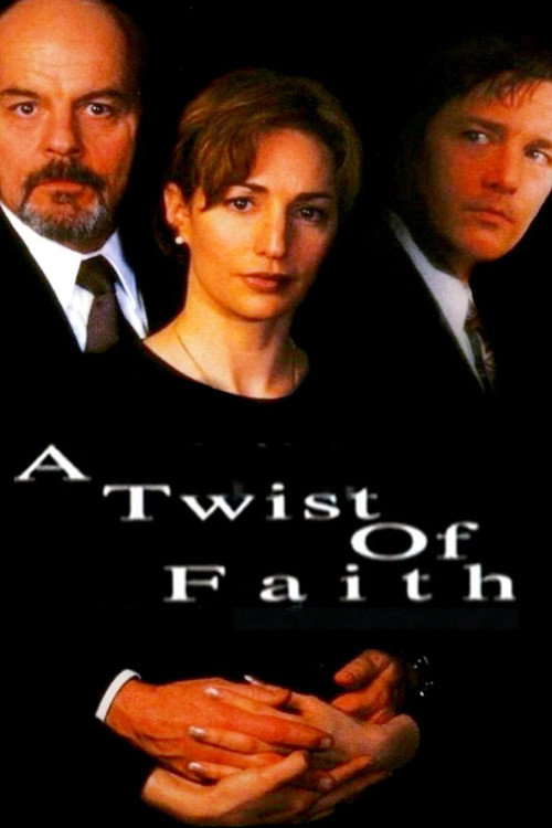 Постер фильма «A Twist of Faith»