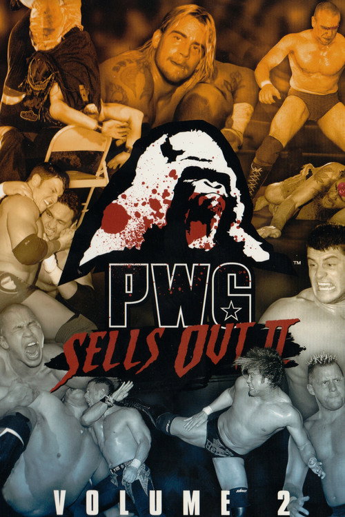 Постер фильма «PWG Sells Out: Volume 2»
