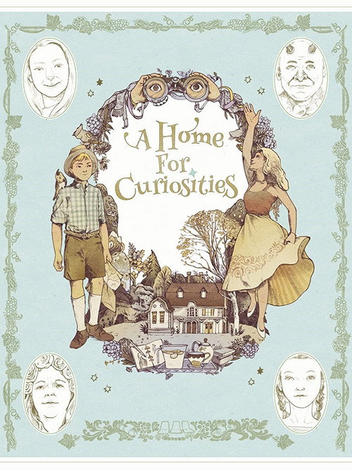 Постер фильма «A Home for Curiosities»
