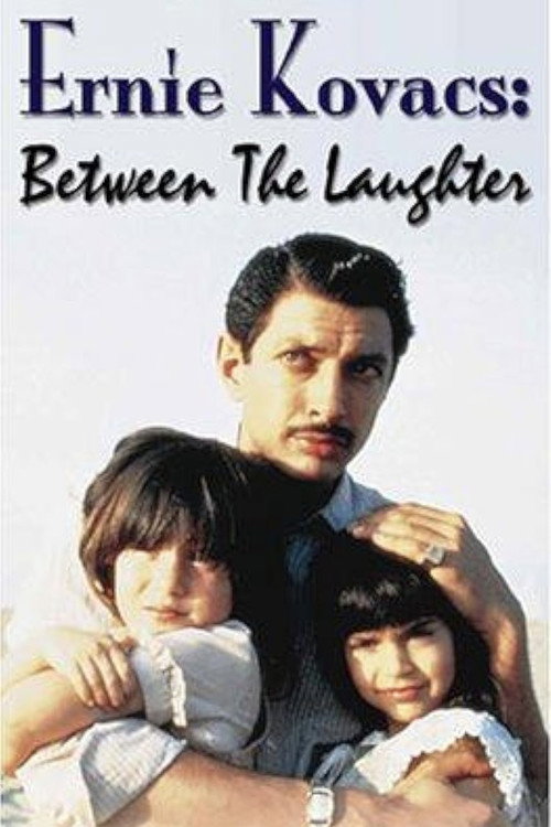 Постер фильма «Ernie Kovacs: Between the Laughter»