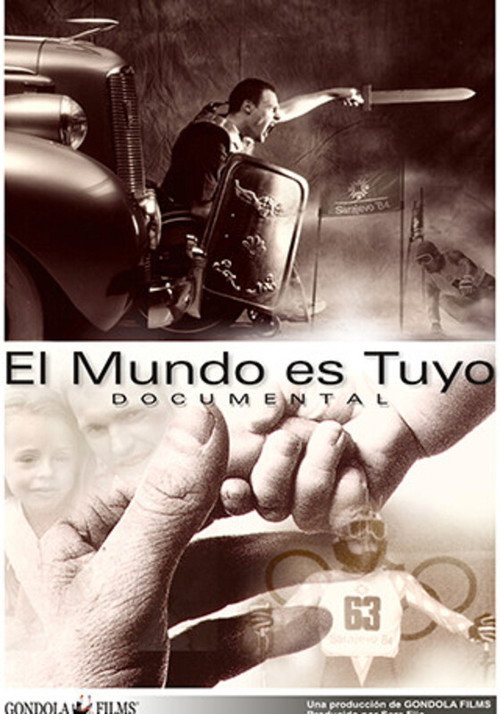 Постер фильма «El mundo es tuyo»
