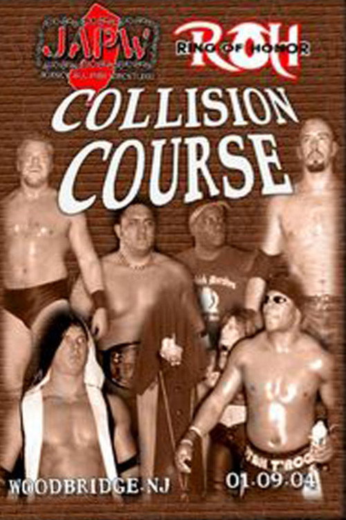 Постер фильма «ROH: Collision Course»