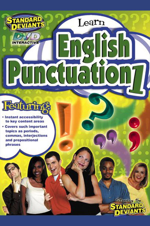 Постер фильма «The Standard Deviants: The Untamed World of English Punctuation»