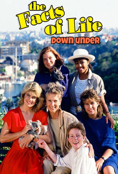 Постер фильма «The Facts of Life Down Under»