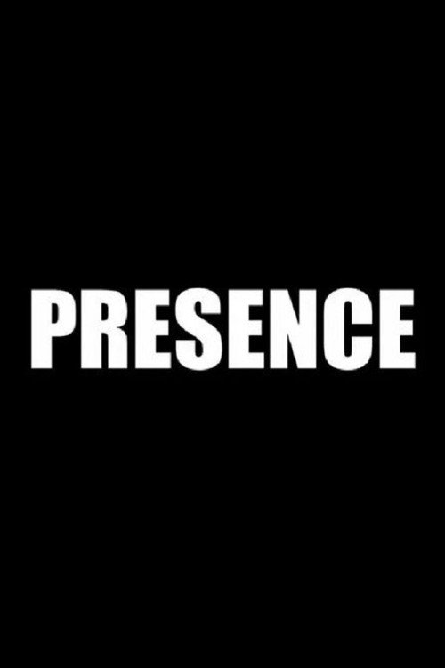 Постер фильма «Presence»