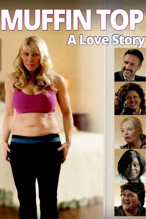 Постер фильма «Muffin Top: A Love Story»