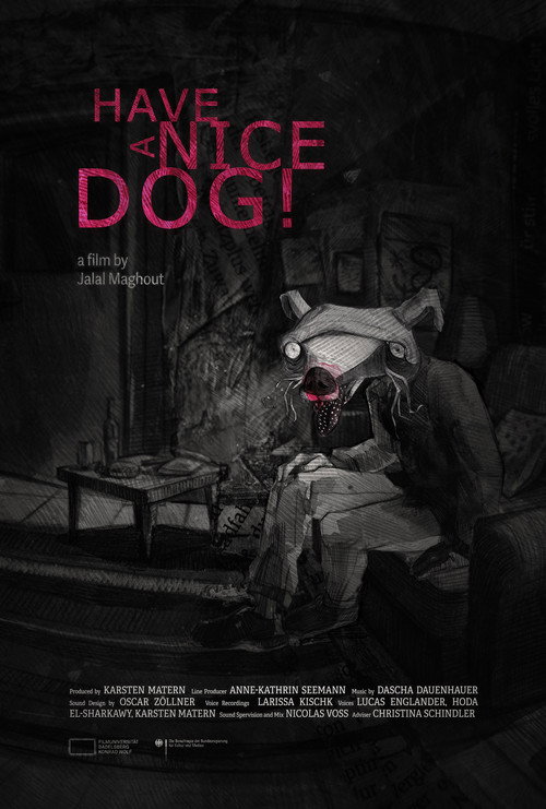 Постер фильма «Have a Nice Dog!»