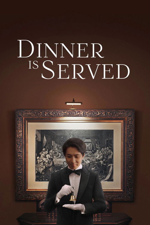 Постер фильма «Dinner Is Served»