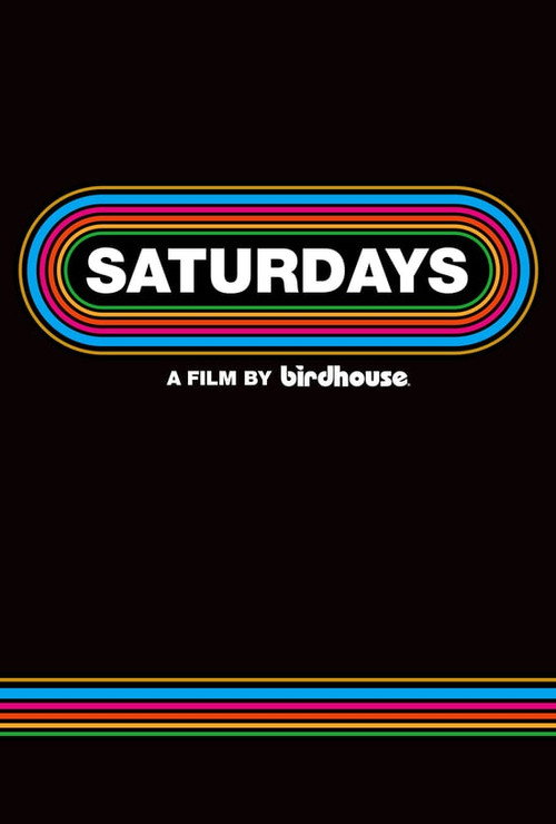 Постер фильма «Saturdays»