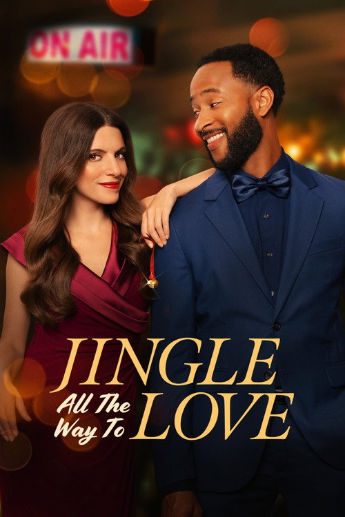 Постер фильма «Jingle All the Way to Love»