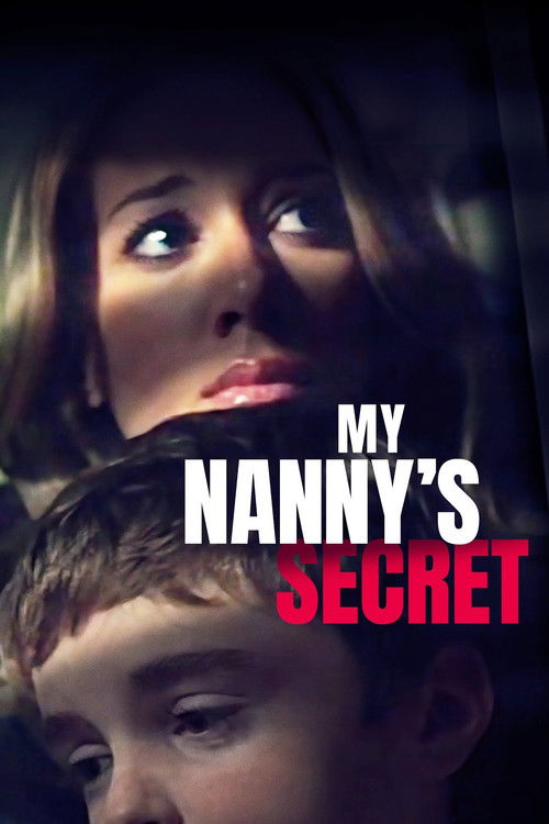 Постер фильма «My Nanny's Secret»
