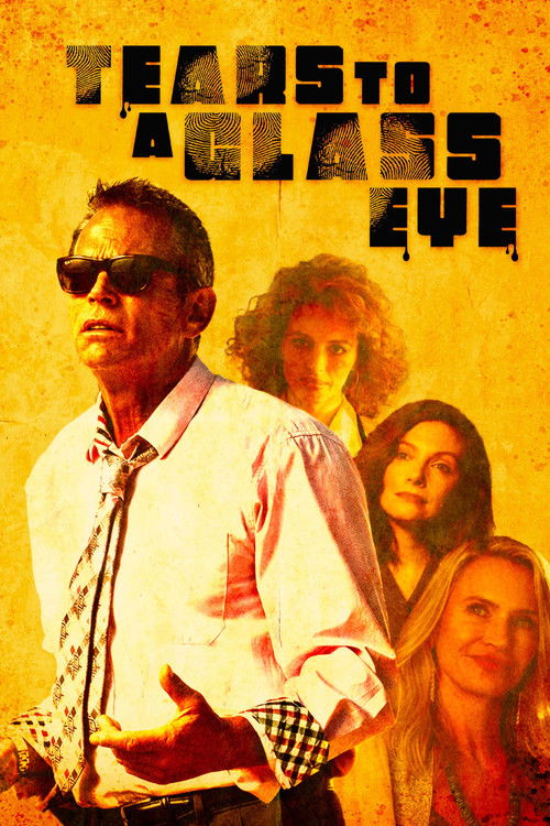 Постер фильма «Tears to a Glass Eye»