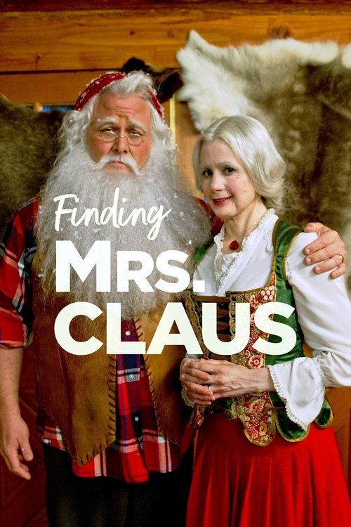 Постер фильма «Finding Mrs. Claus»