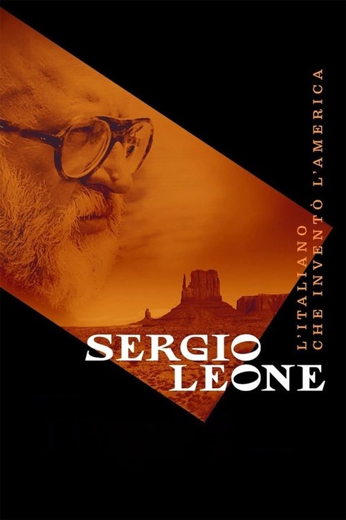 Постер фильма «Sergio Leone - L'italiano che inventò l'America»