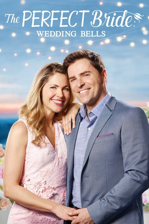 Постер фильма «The Perfect Bride: Wedding Bells»
