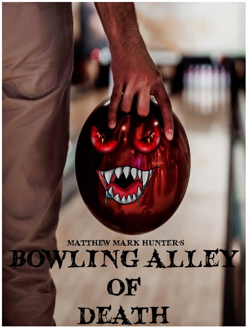 Постер фильма «Bowling Alley of Death»