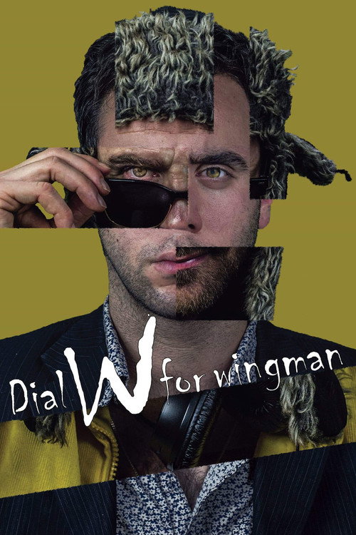 Постер фильма «Dial W for Wingman»