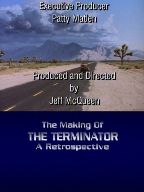 Постер фильма «The Making of 'The Terminator': A Retrospective»