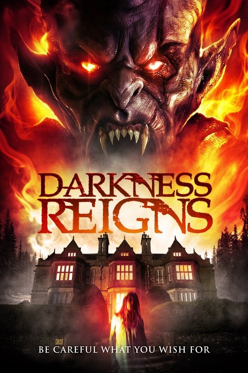 Постер фильма «Darkness Reigns»
