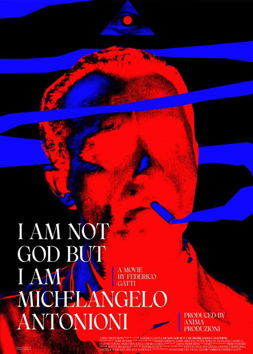 Постер фильма «I Am Not God But I Am Michelangelo Antonioni»