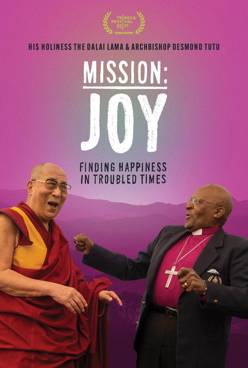 Постер фильма «Mission: Joy - Finding Happiness in Troubled Times»