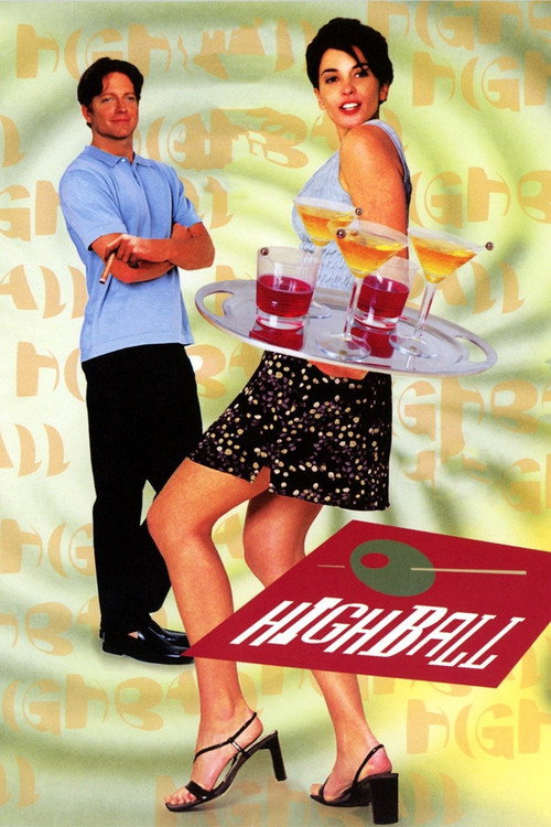 Постер фильма «Highball»