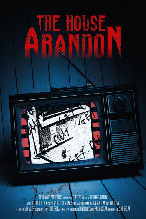Постер фильма «The House Abandon»