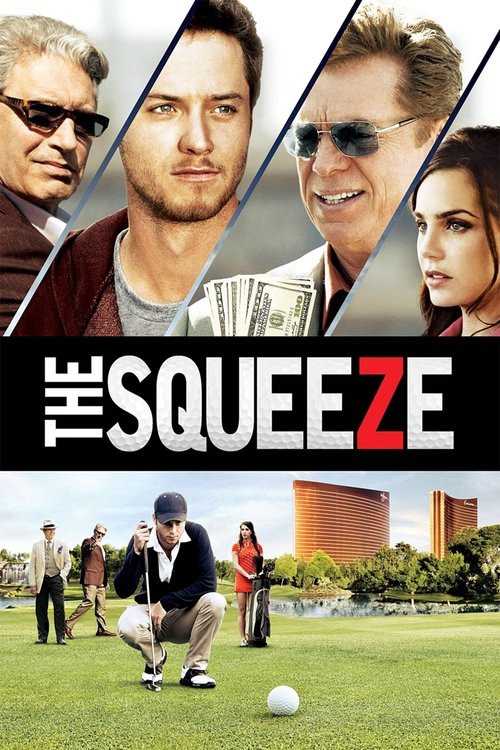 Постер фильма «The Squeeze»