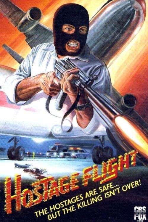 Постер фильма «Hostage Flight»