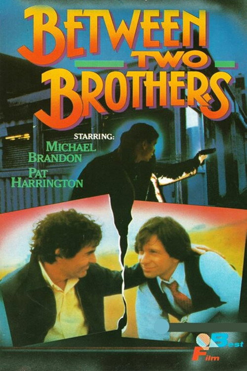 Постер фильма «Between Two Brothers»