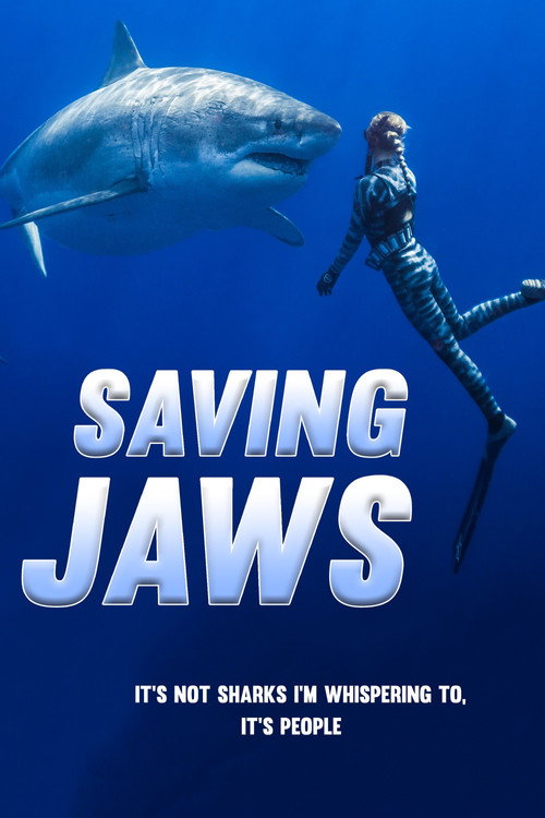 Постер фильма «Saving Jaws»