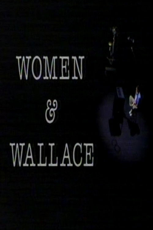 Постер фильма «Women and Wallace»