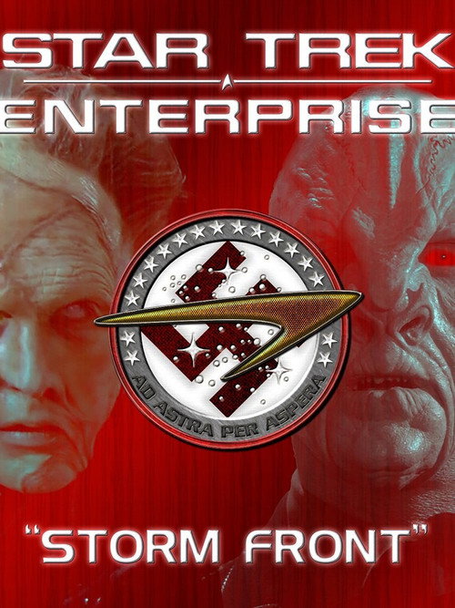 Постер фильма «Star Trek: Enterprise - Storm Front»