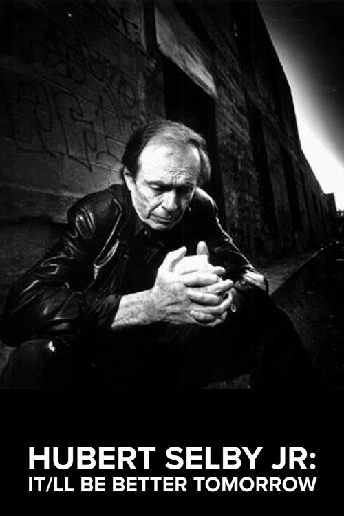 Постер фильма «Hubert Selby Jr: It/ll Be Better Tomorrow»