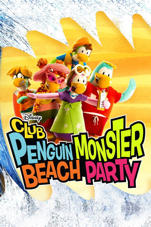 Постер фильма «Club Penguin Monster Beach Party»