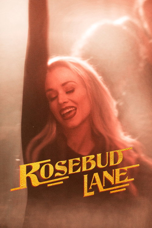Постер фильма «Rosebud Lane»