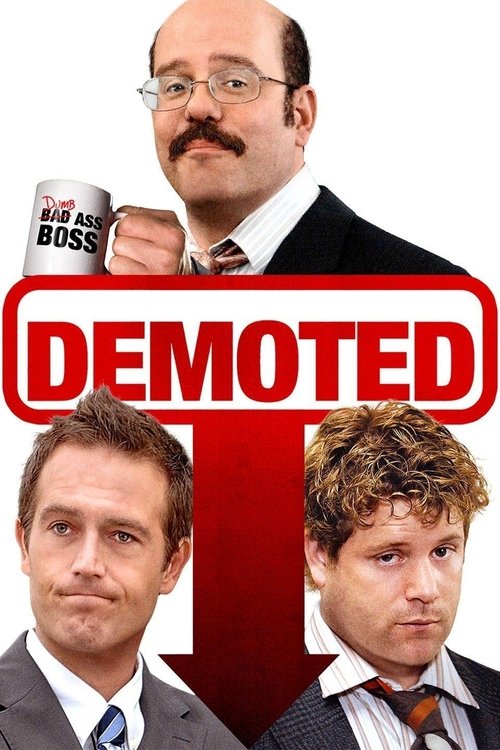 Постер фильма «Demoted»